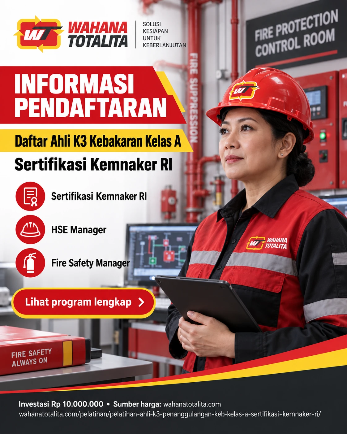Poster Ahli K3 Kebakaran Kelas A Sertifikasi Kemnaker RI — Informasi Pendaftaran oleh Wahana Totalita