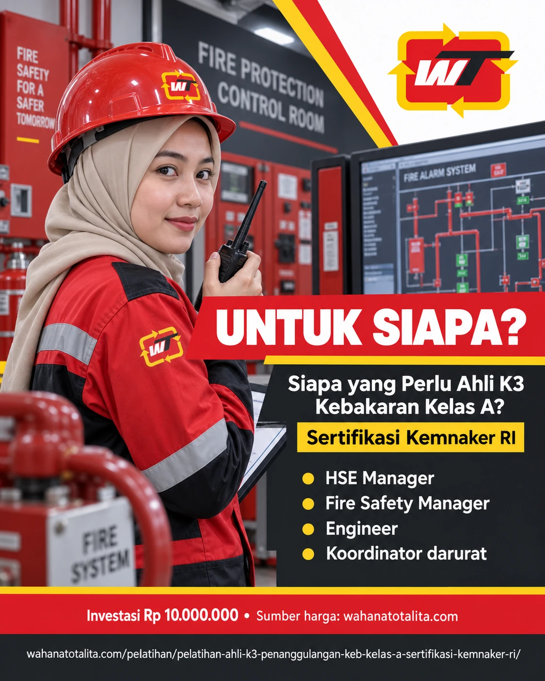 Poster Ahli K3 Kebakaran Kelas A Sertifikasi Kemnaker RI — Untuk Siapa oleh Wahana Totalita