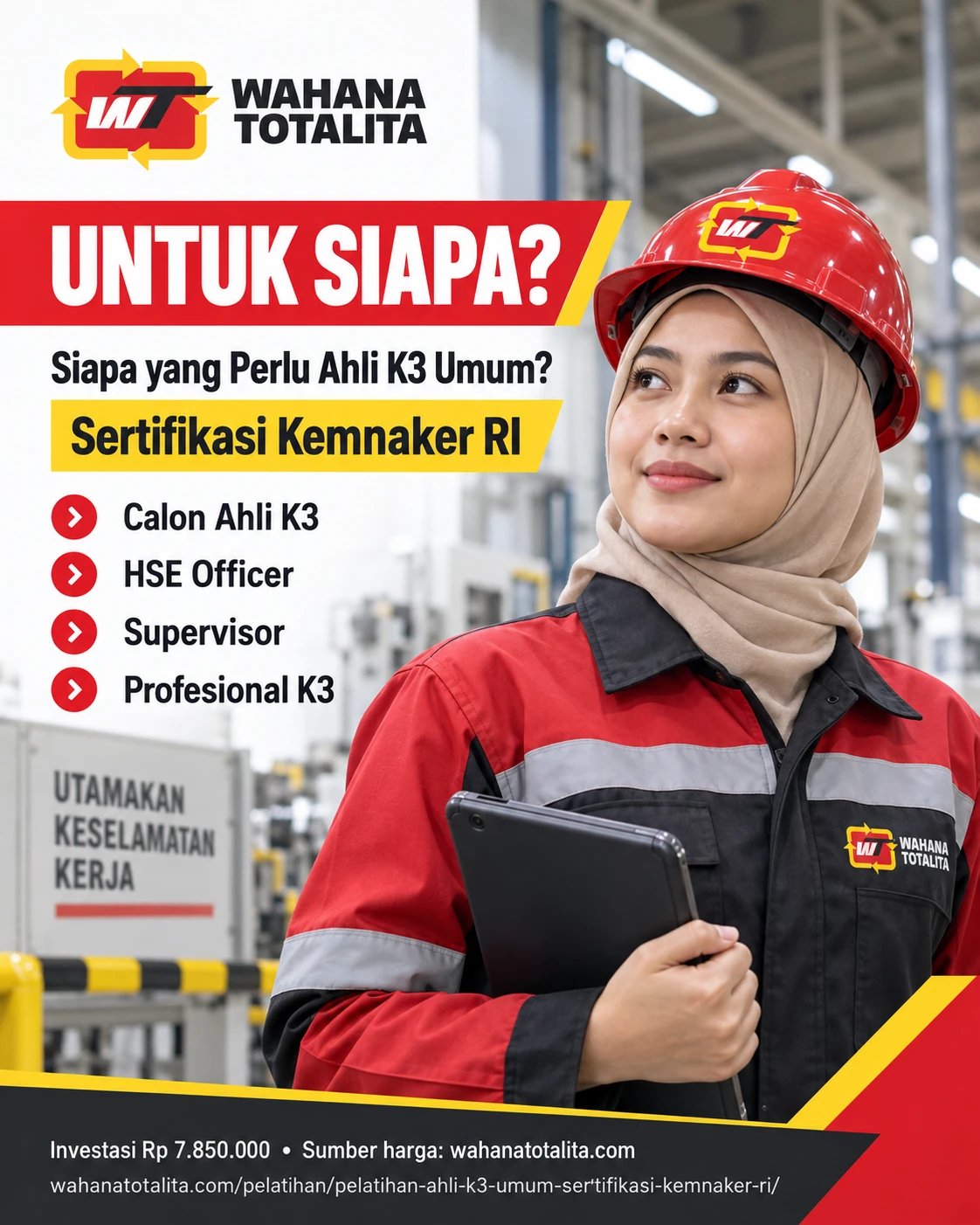 Poster Ahli K3 Umum Sertifikasi Kemnaker RI — Untuk Siapa oleh Wahana Totalita