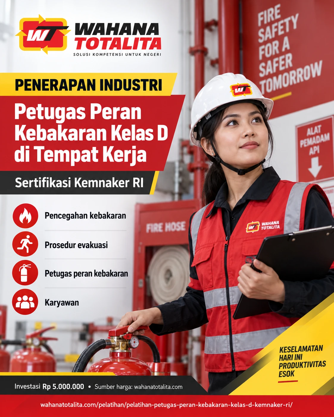 Poster Petugas Peran Kebakaran Kelas D Sertifikasi Kemnaker RI — Penerapan di Tempat Kerja oleh Wahana Totalita