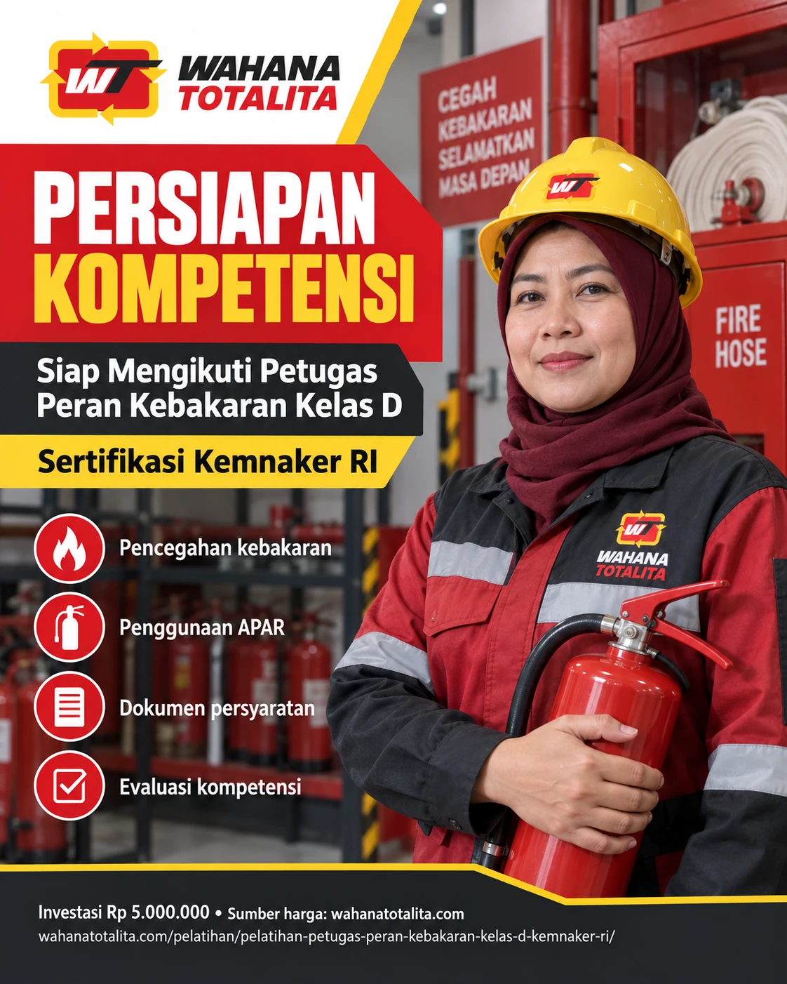 Poster Petugas Peran Kebakaran Kelas D Sertifikasi Kemnaker RI — Persiapan Kompetensi oleh Wahana Totalita