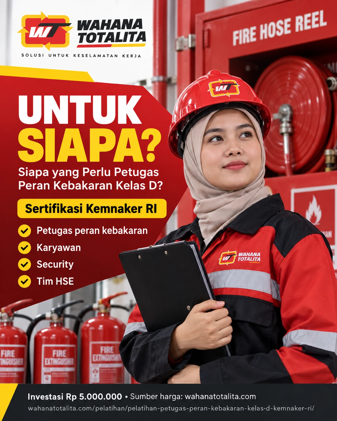 Poster Petugas Peran Kebakaran Kelas D Sertifikasi Kemnaker RI — Untuk Siapa oleh Wahana Totalita