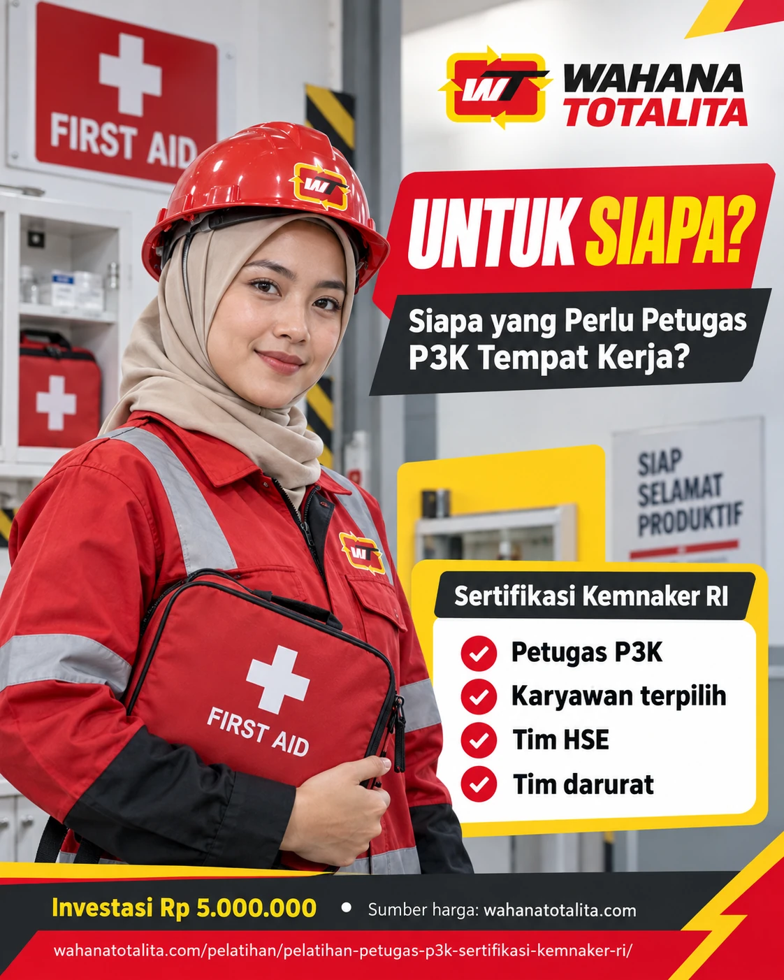 Poster Petugas P3K Tempat Kerja Sertifikasi Kemnaker RI — Untuk Siapa oleh Wahana Totalita