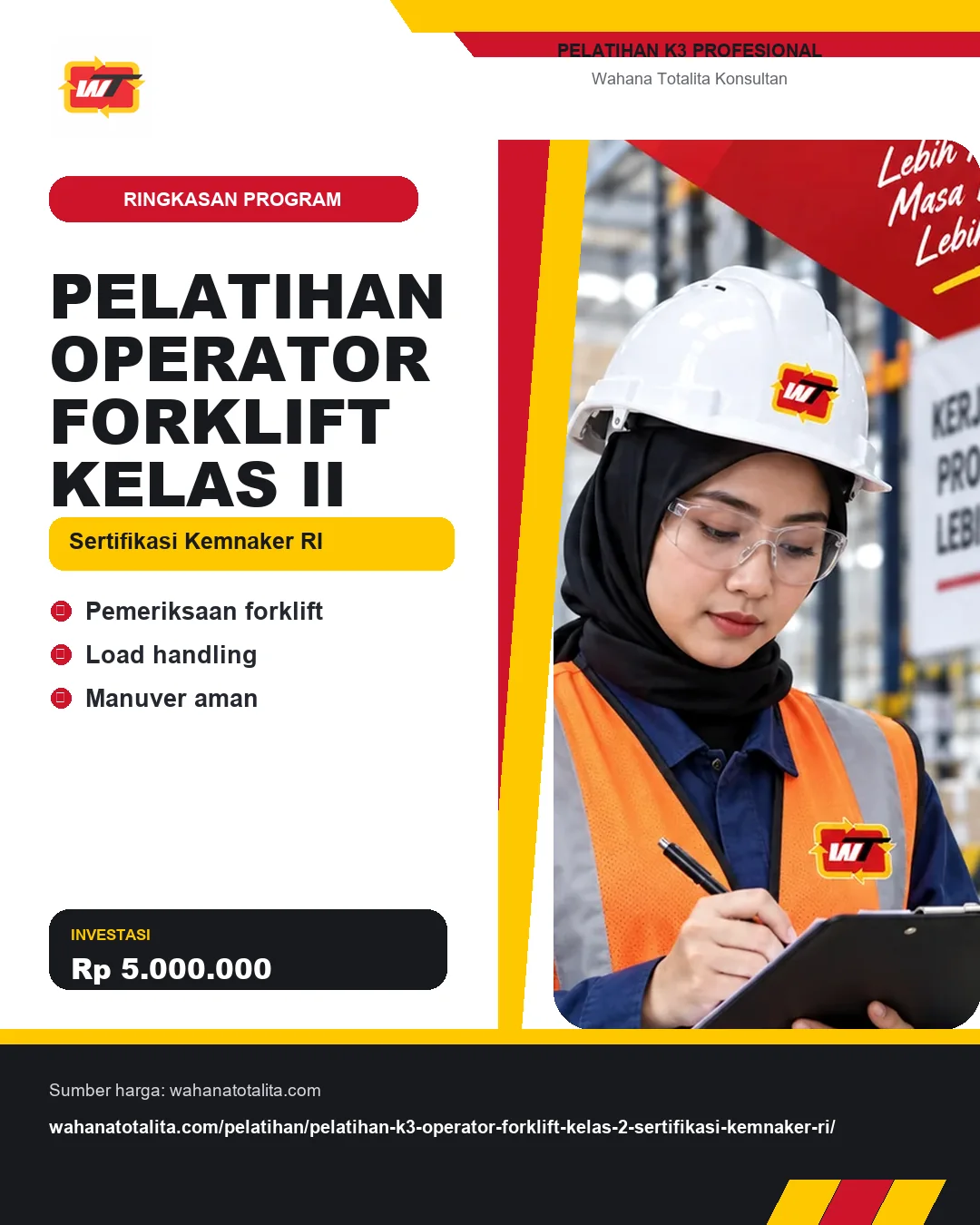 Pelatihan Operator Forklift Kelas II Sertifikasi Kemnaker RI dengan informasi Pemeriksaan forklift, Load handling, Manuver aman
