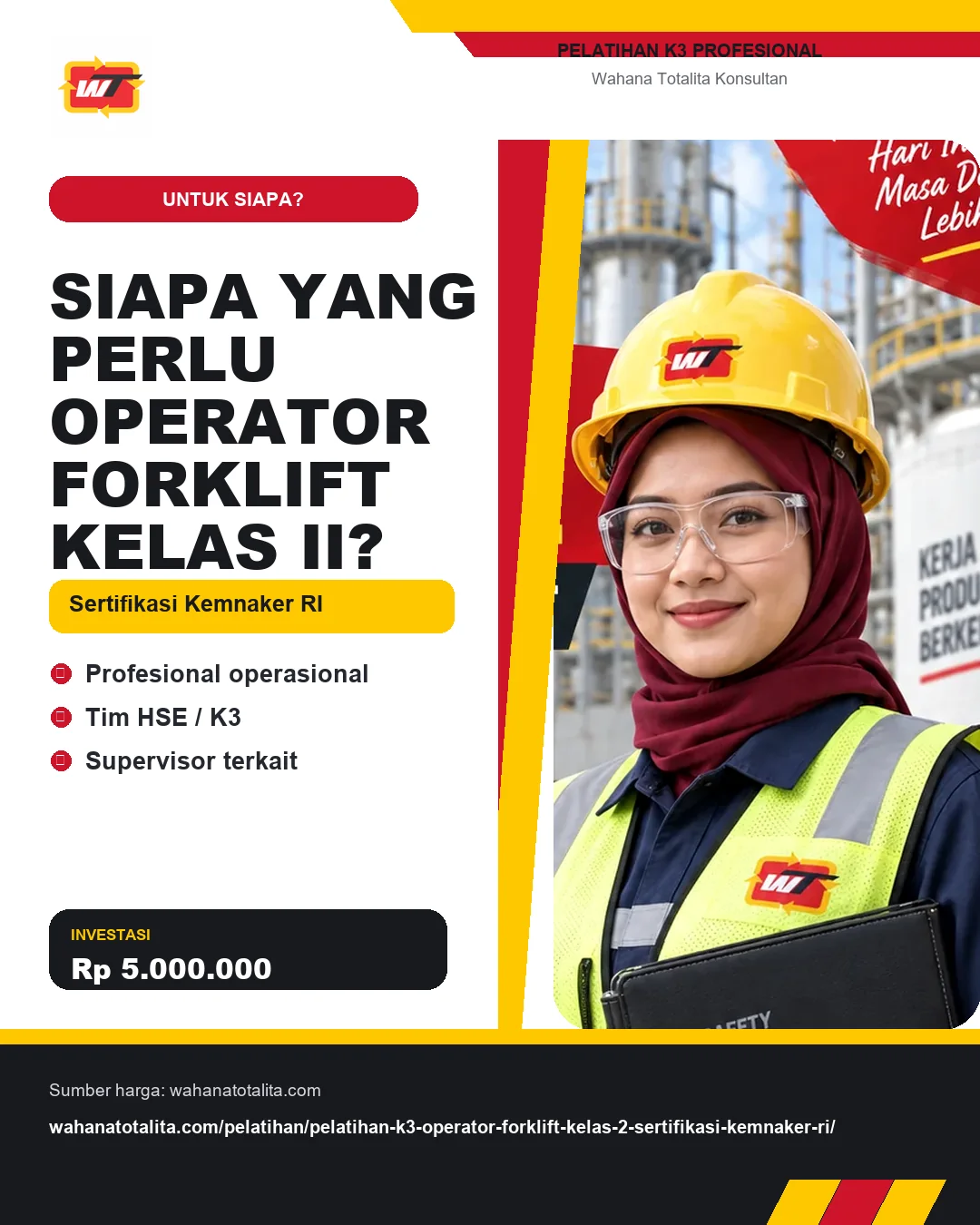 Siapa yang Perlu Operator Forklift Kelas II? Sertifikasi Kemnaker RI dengan informasi Profesional operasional, Tim HSE / K3, Supervisor terkait