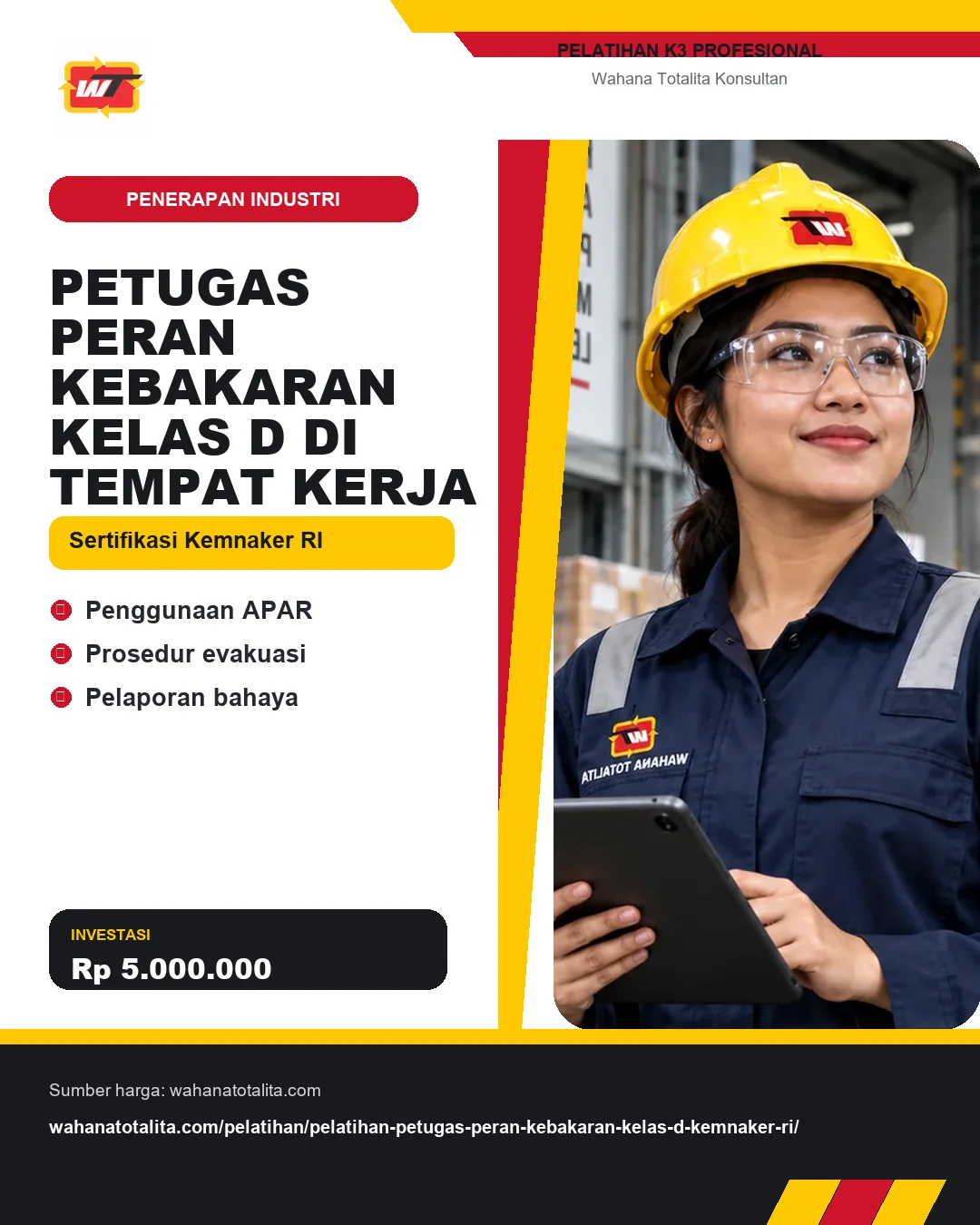 Petugas Peran Kebakaran Kelas D di Tempat Kerja Sertifikasi Kemnaker RI dengan informasi Penggunaan APAR, Prosedur evakuasi, Pelaporan bahaya