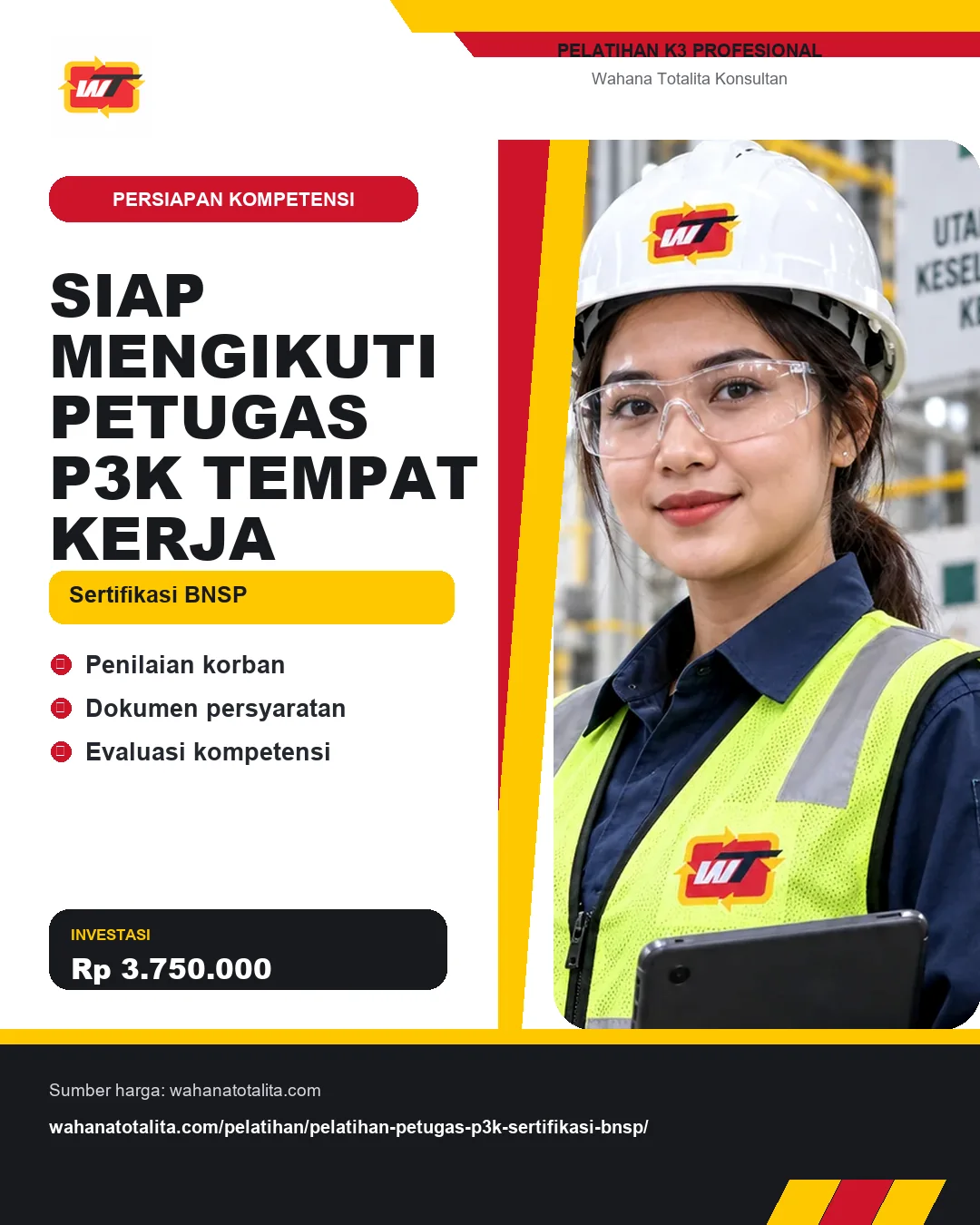 Siap Mengikuti Petugas P3K Tempat Kerja Sertifikasi BNSP dengan informasi Penilaian korban, Dokumen persyaratan, Evaluasi kompetensi