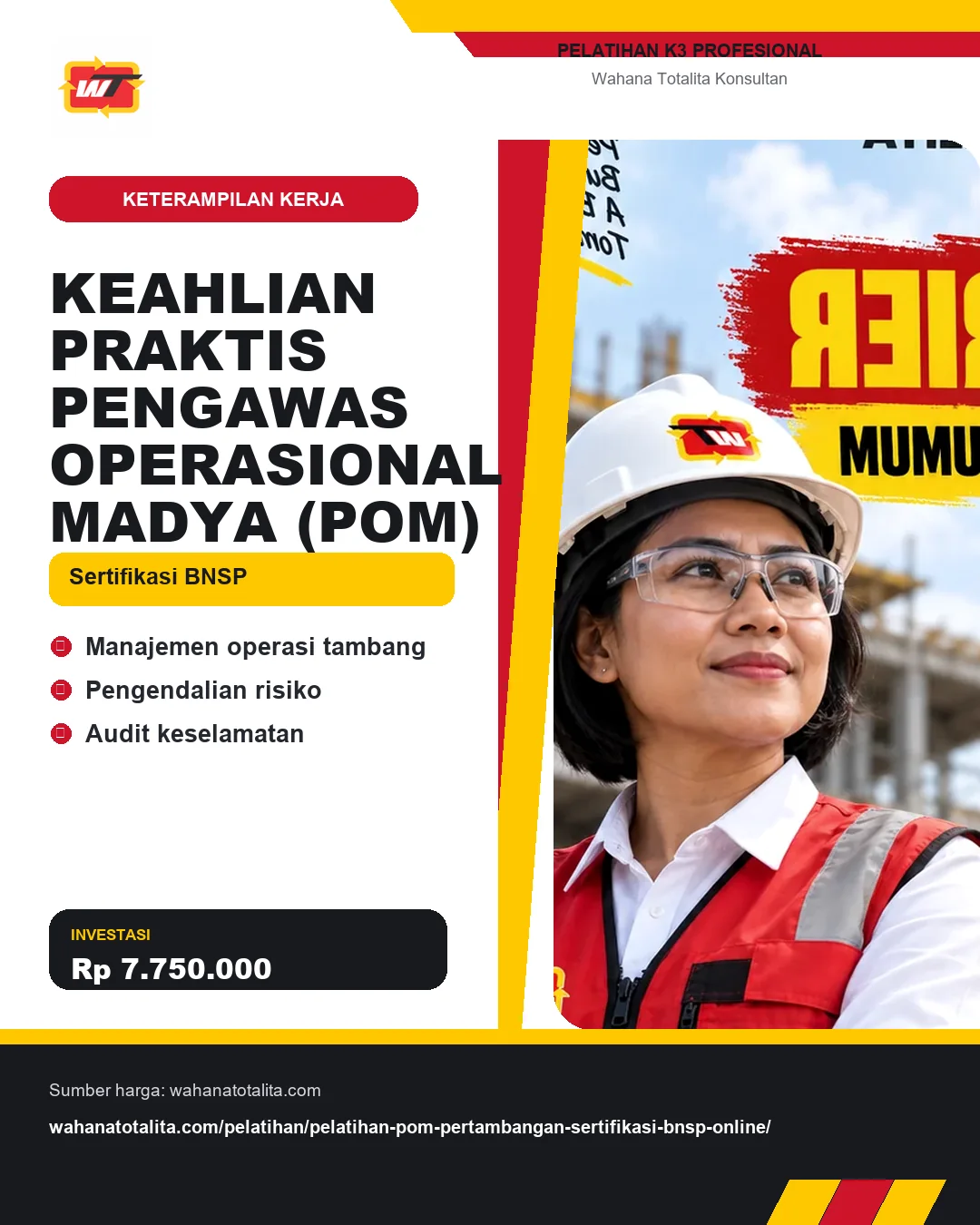 Keahlian Praktis Pengawas Operasional Madya (POM) Sertifikasi BNSP dengan informasi Manajemen operasi tambang, Pengendalian risiko, Audit keselamatan