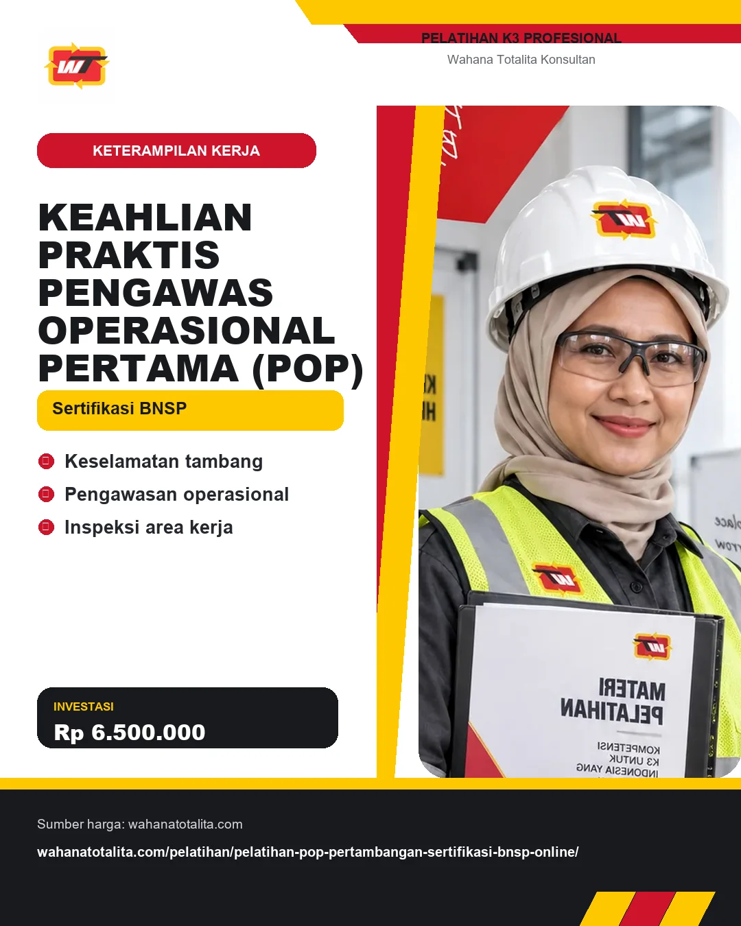 Keahlian Praktis Pengawas Operasional Pertama (POP) Sertifikasi BNSP dengan informasi Keselamatan tambang, Pengawasan operasional, Inspeksi area kerja