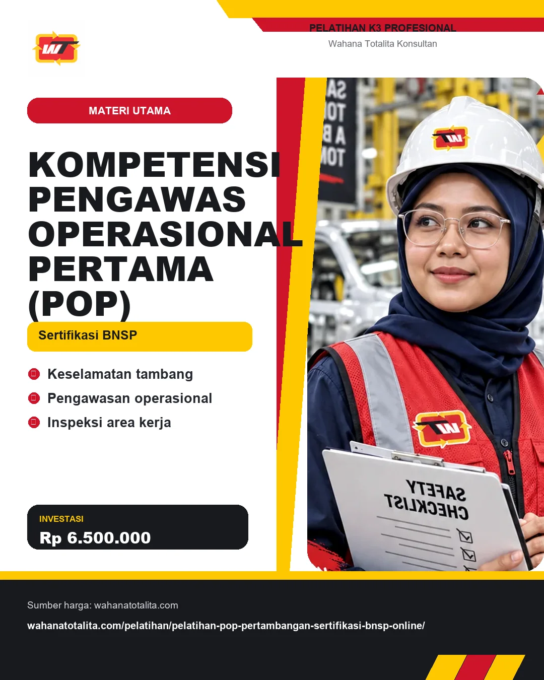 Kompetensi Pengawas Operasional Pertama (POP) Sertifikasi BNSP dengan informasi Keselamatan tambang, Pengawasan operasional, Inspeksi area kerja