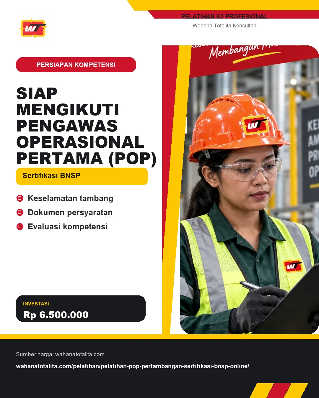 Siap Mengikuti Pengawas Operasional Pertama (POP) Sertifikasi BNSP dengan informasi Keselamatan tambang, Dokumen persyaratan, Evaluasi kompetensi