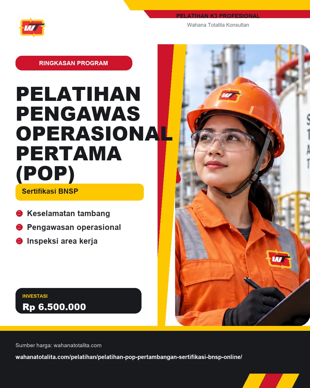 Pelatihan Pengawas Operasional Pertama (POP) Sertifikasi BNSP dengan informasi Keselamatan tambang, Pengawasan operasional, Inspeksi area kerja