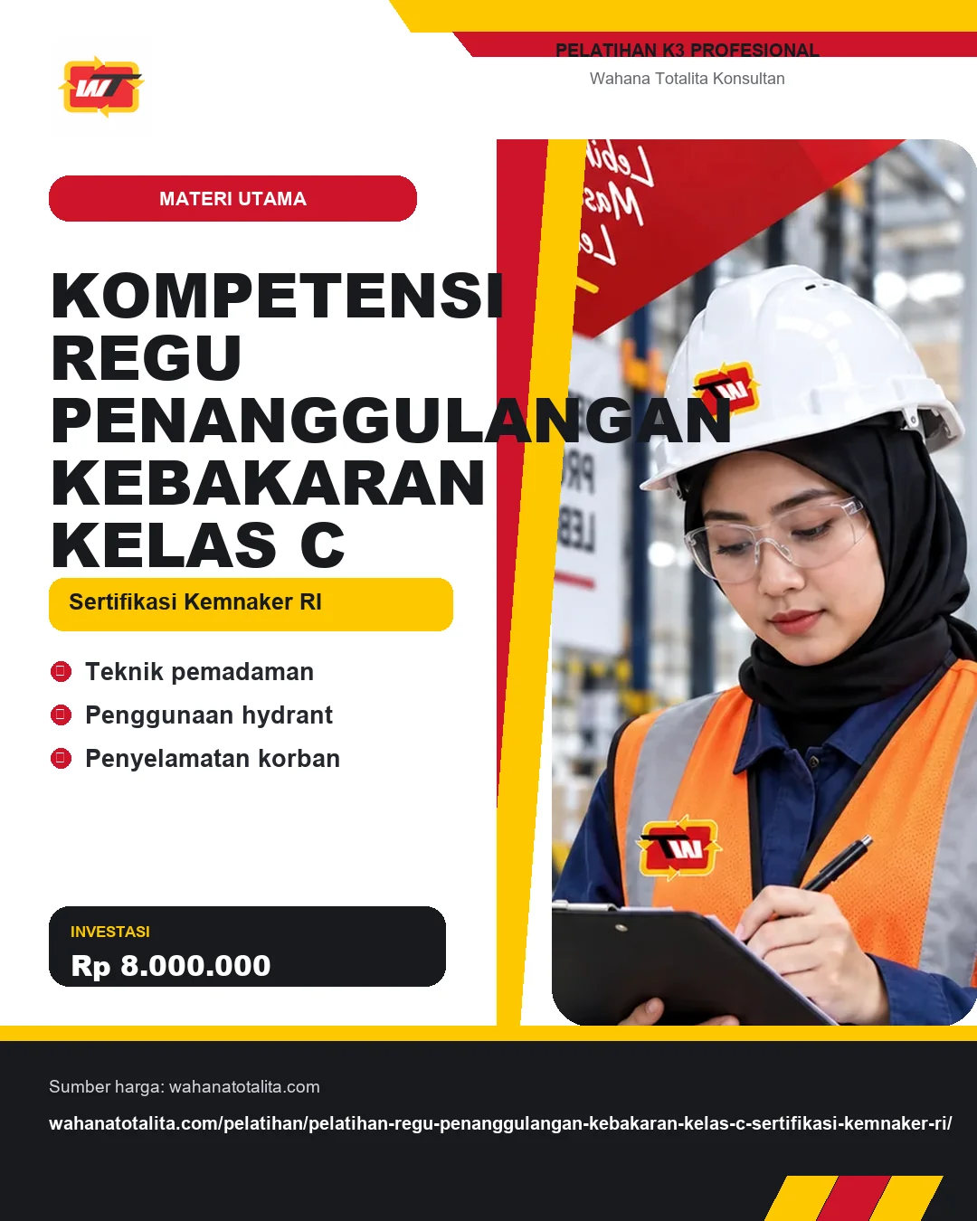 Kompetensi Regu Penanggulangan Kebakaran Kelas C Sertifikasi Kemnaker RI dengan informasi Teknik pemadaman, Penggunaan hydrant, Penyelamatan korban