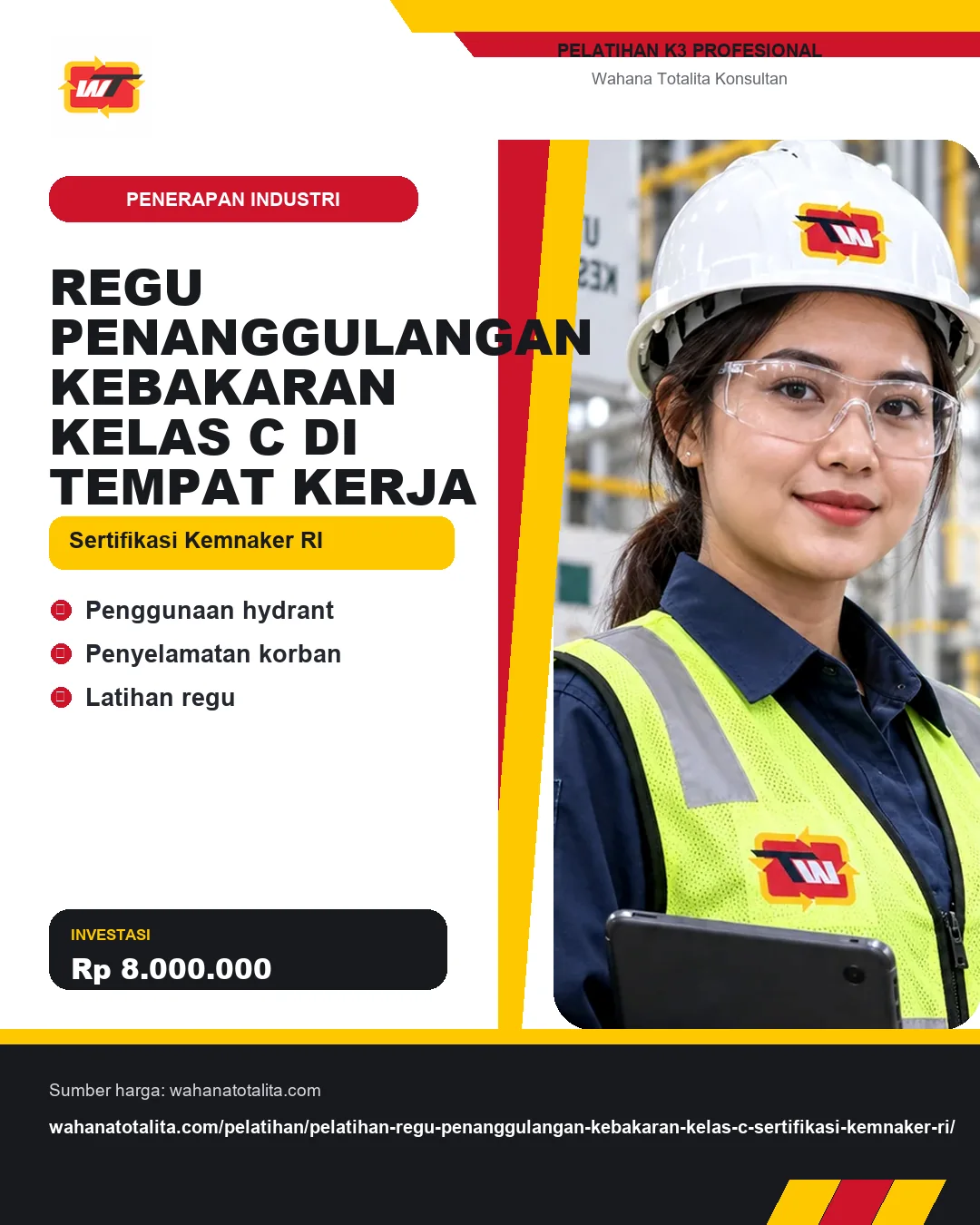 Regu Penanggulangan Kebakaran Kelas C di Tempat Kerja Sertifikasi Kemnaker RI dengan informasi Penggunaan hydrant, Penyelamatan korban, Latihan regu