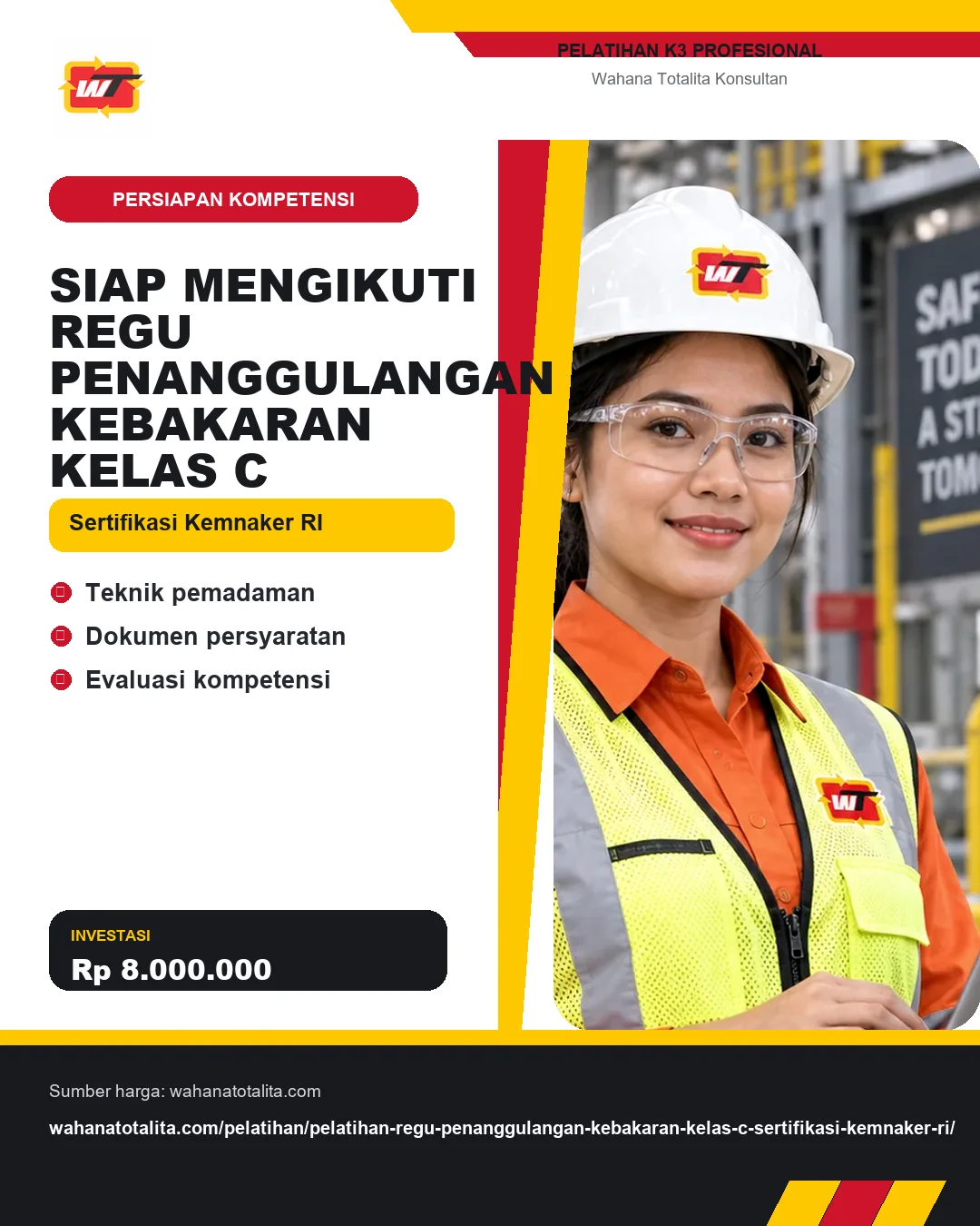 Siap Mengikuti Regu Penanggulangan Kebakaran Kelas C Sertifikasi Kemnaker RI dengan informasi Teknik pemadaman, Dokumen persyaratan, Evaluasi kompetensi