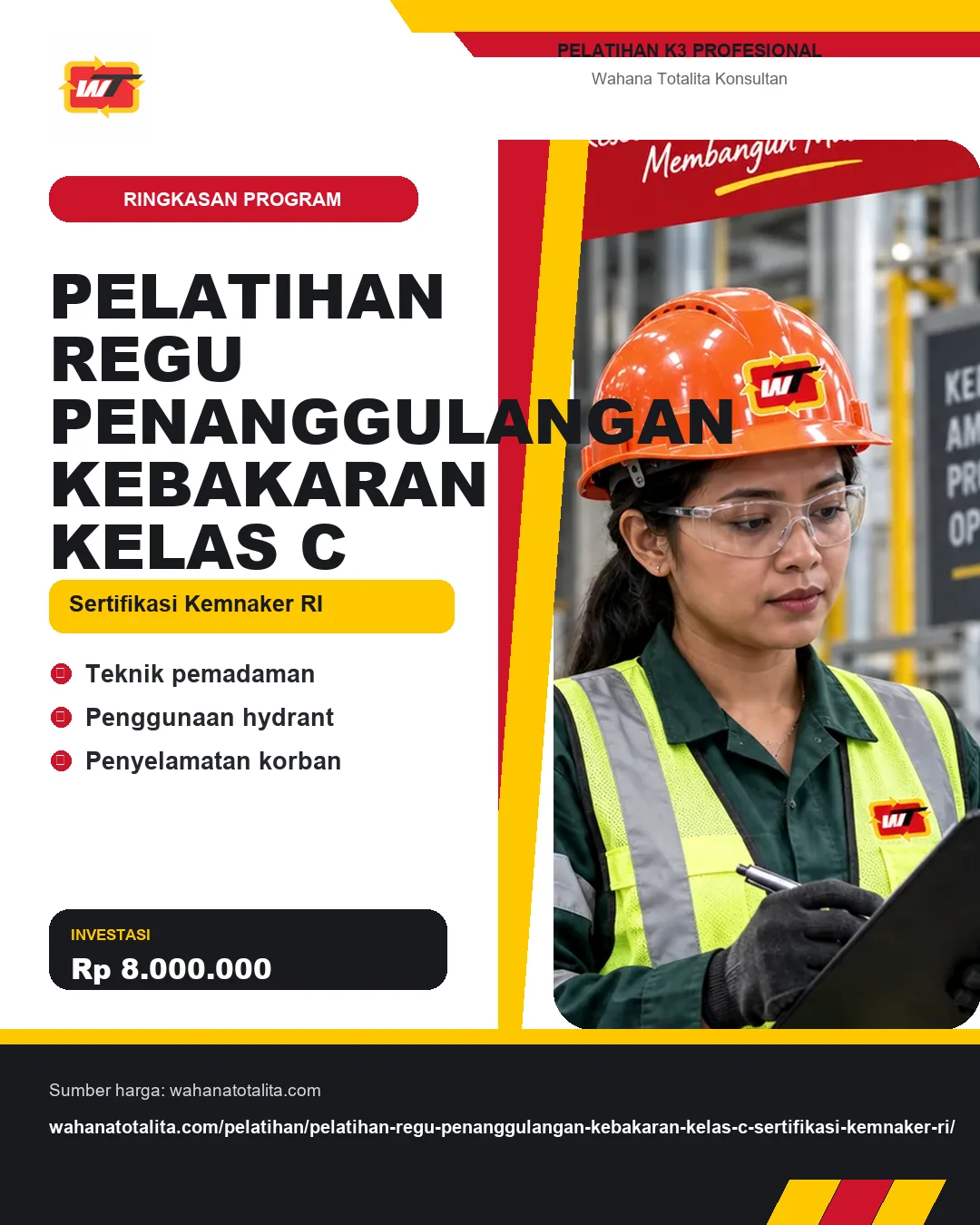 Pelatihan Regu Penanggulangan Kebakaran Kelas C Sertifikasi Kemnaker RI dengan informasi Teknik pemadaman, Penggunaan hydrant, Penyelamatan korban