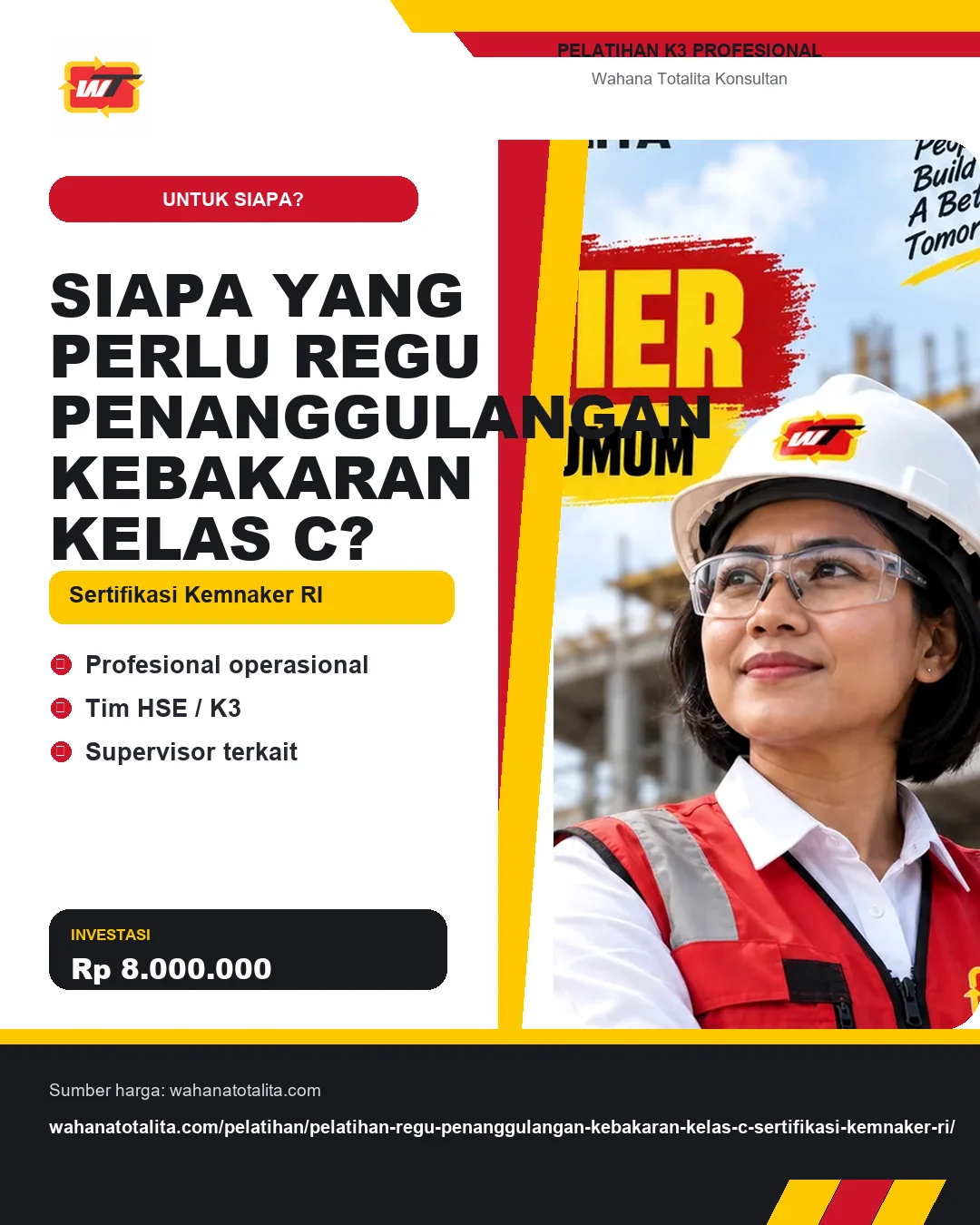 Siapa yang Perlu Regu Penanggulangan Kebakaran Kelas C? Sertifikasi Kemnaker RI dengan informasi Profesional operasional, Tim HSE / K3, Supervisor terkait